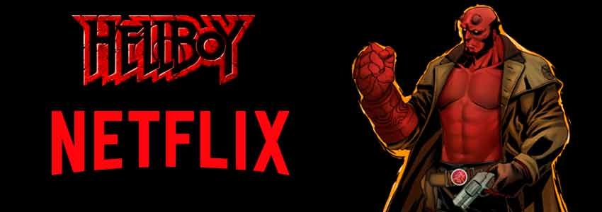 Netflix planeja serie do Hellboy