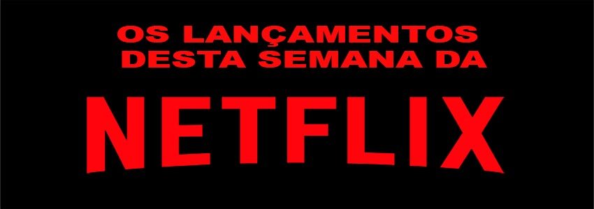 Veja-agora-a-lista-de-lancamentos-em-destaque