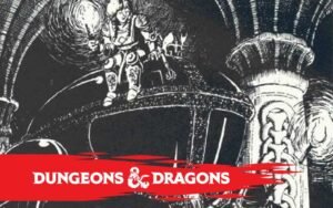 Dungeons and Dragons